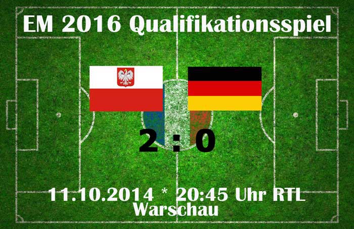 Polen - Deutschland 2:0 EM-Qualifikation Ergebnisse