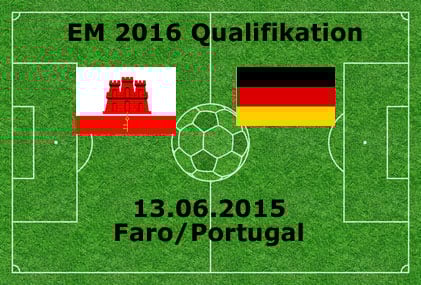 Länderspiel 2015 Gibraltar gegen Deutschland