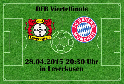 DFB-Pokal Bayer Leverkusen gegen FC Bayern München im Free-TV, Radio & Liveticker
