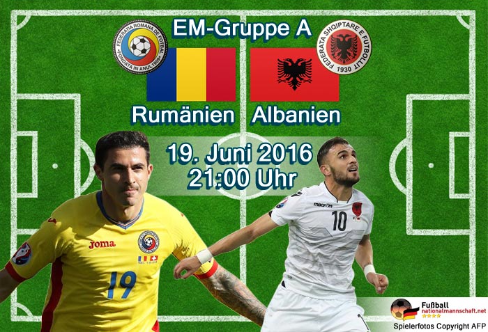 Fußball heute EM 2016 ** Albanien fordert Rumänien heraus ** EM-Gruppe A Tabelle