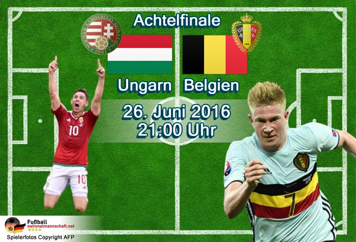 Fußball heute EM Achtelfinale 2016: Belgien gegen Ungarn um 21 Uhr live im ZDF + EM Liveticker