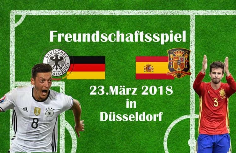 Am 23.März 2018 spielt Spanien wieder gegen Deutschland!