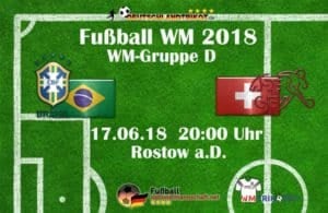 Länderspiel Brasilien gegen die Schweiz bei der Fußball WM 2018