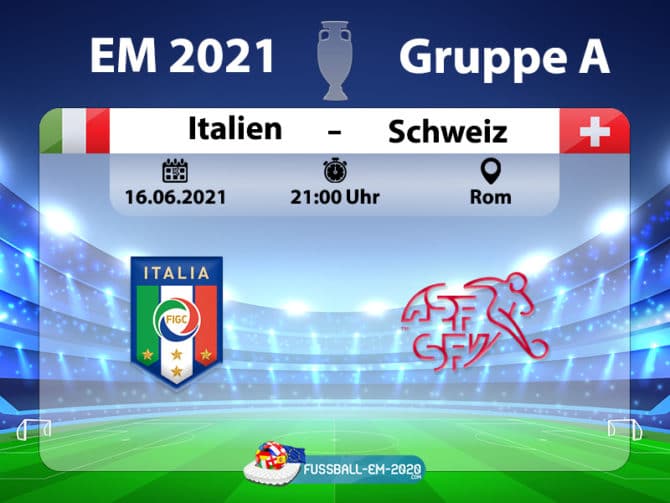 Fußball live um 21 Uhr: Italien gegen Schweiz (Gruppe A)  