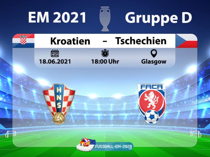 Fußball live um 18 Uhr: Kroatien gegen Tschechien (Gruppe D)