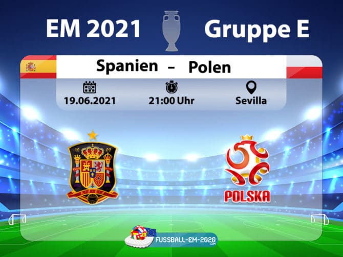 Fußball live um 21 Uhr: Spanien gegen Polen (Gruppe E)