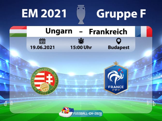 Fußball live um 15 Uhr: Ungarn gegen Frankreich (Gruppe F)