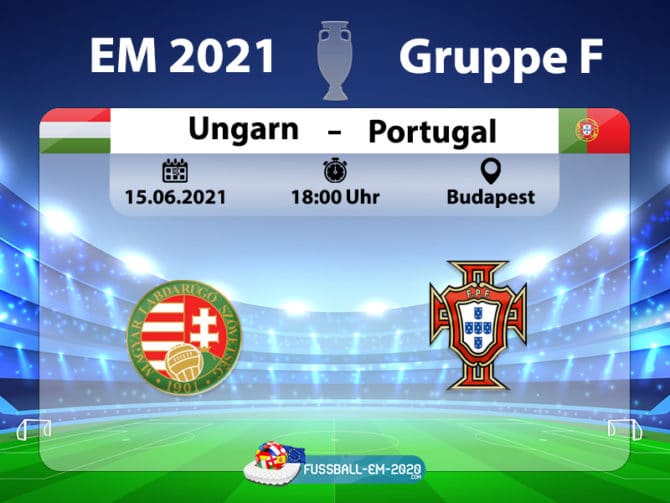 EM Spiel Portugal gegen Ungarn heute