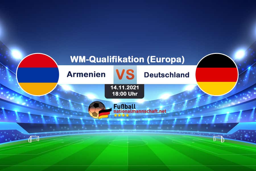 Länderspiel Deutschland gegen Armenien am 14.11.2021