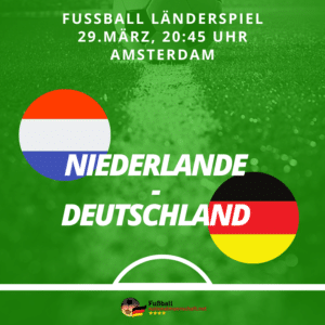 Länderspiel Deutschland gegen Niederlande am 29.März 2022 in Amsterdam
