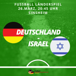 Länderspiel Deutschland gegen Israel am 26.März 2022 in Sinsheim