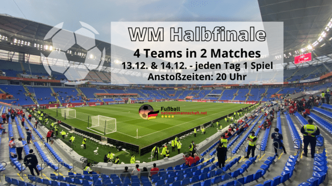 WM 2022 Halbfinale