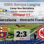 Fußball heute RTL live & Liveticker ** 2:3! Wer überträgt heute FC Barcelona – Eintracht Frankfurt?