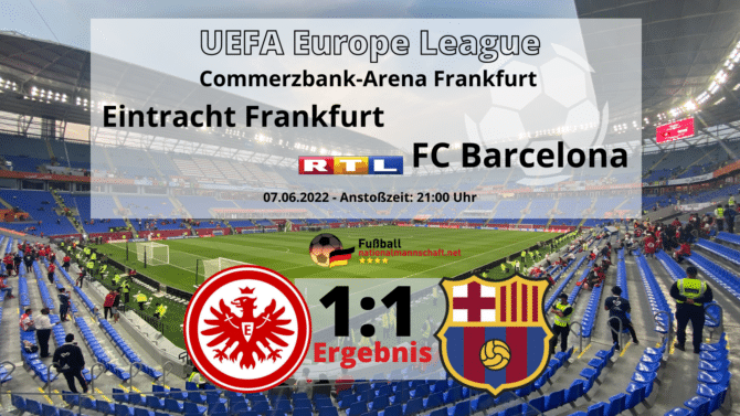 Fußball heute RTL Übertragung live ** Wer überträgt Eintracht Frankfurt gegen FC Barcelona?