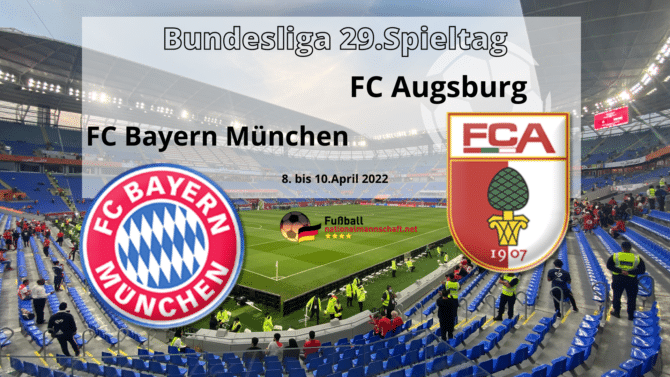 Fußball heute *** Wer überträgt heute Fußball? Bundesliga - FC Bayern München gegen FC Augsburg