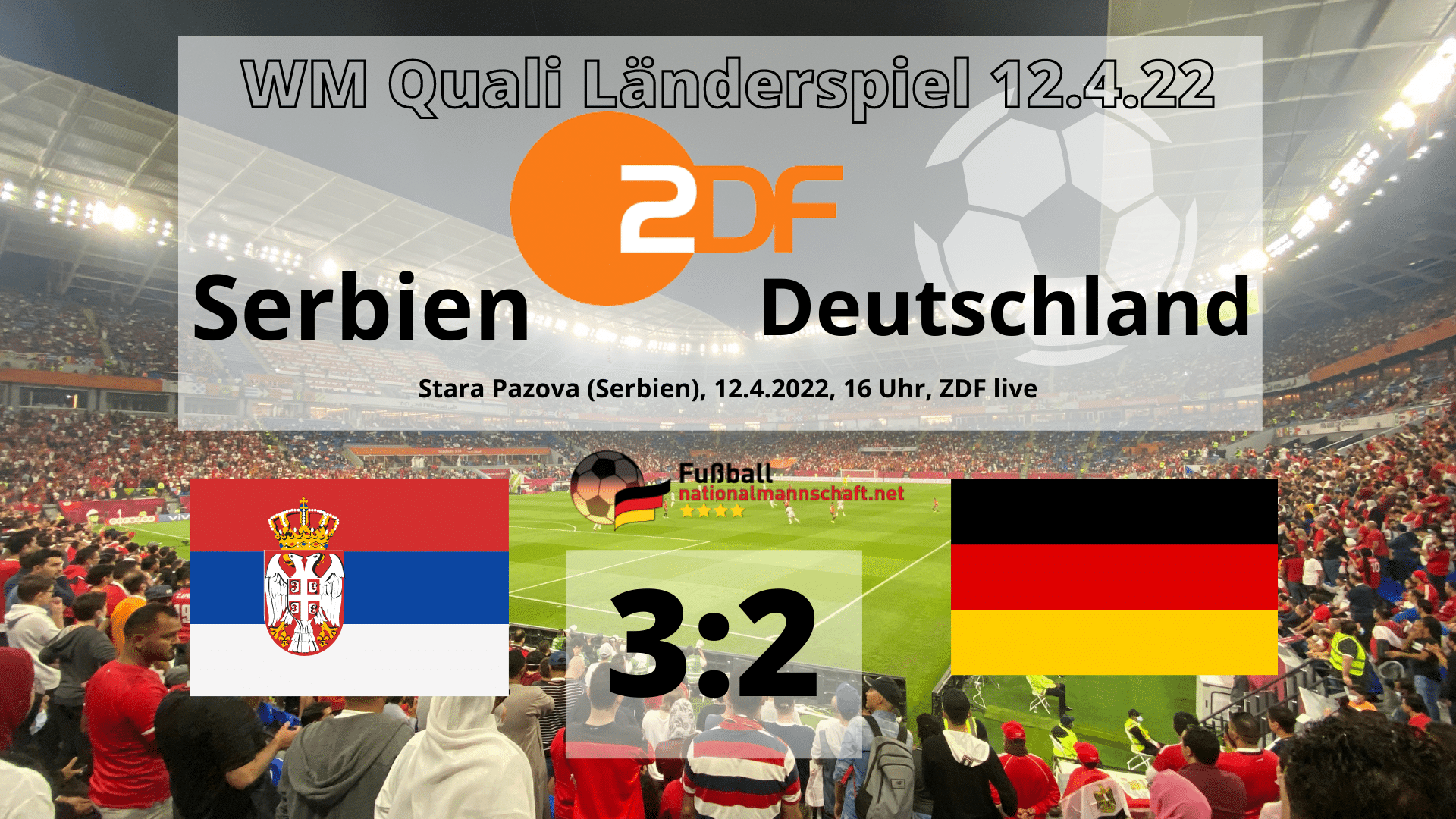 Fußball heute ZDF TV Live Übertragungu003e Länderspiel 23 Deutschland gegen Serbien (WM Qualifikation)