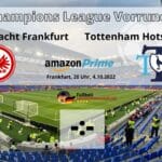 Amazon Prime zeigt Eintracht Frankfurt - Tottenham Hotspur live