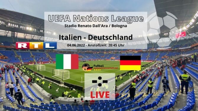 Deutschland Fußball Spiel gegen Italien heute am 4.6.2022