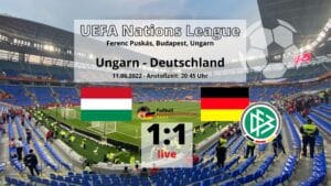Länderspiel Deutschland gegen Ungarn am 11.6.2022, Spielstand 0:1