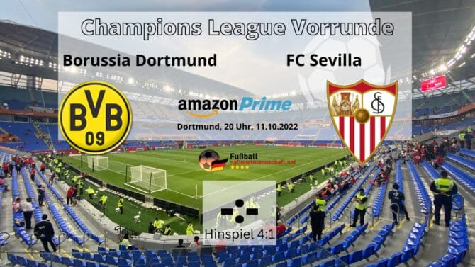 Fußball heute Amazon Prime: Borussia Dortmund - FC Sevilla * Wo läuft heute die Champions League?