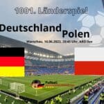 Länderspiel Polen gegen Deutschland am 16.6.2023