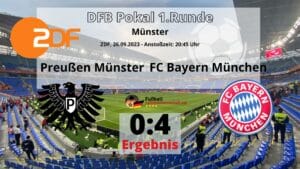 Fußball heute ZDF live DFB Pokal: 0:4 Preußen Münster gegen FC Bayern München