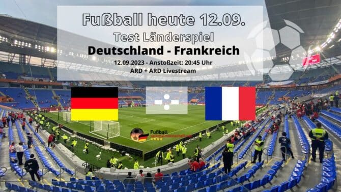 Länderspiel Deutschland gegen Frankreich