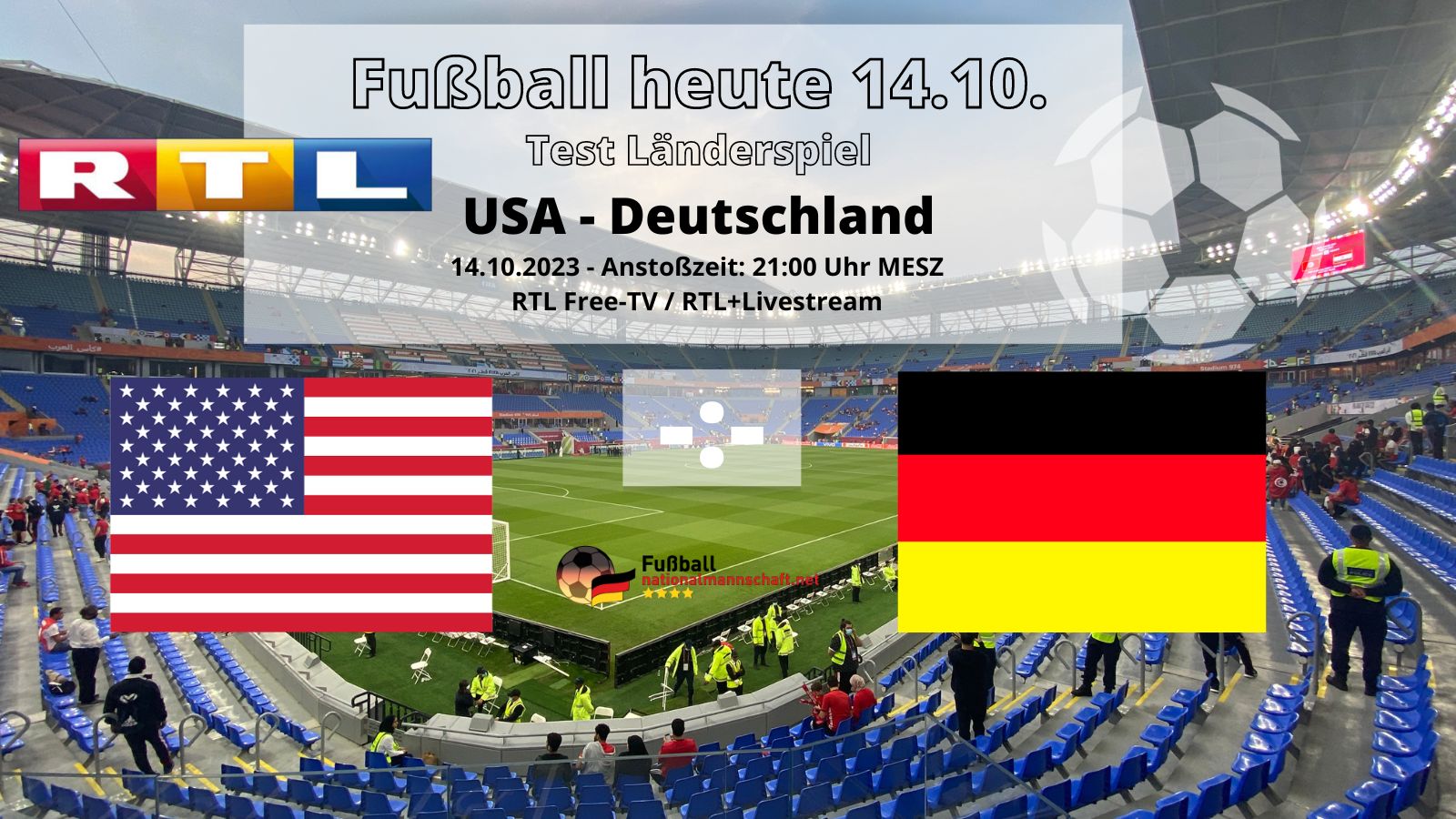 RTL live heute Abend * Fußball Länderspiel USA gegen Deutschland