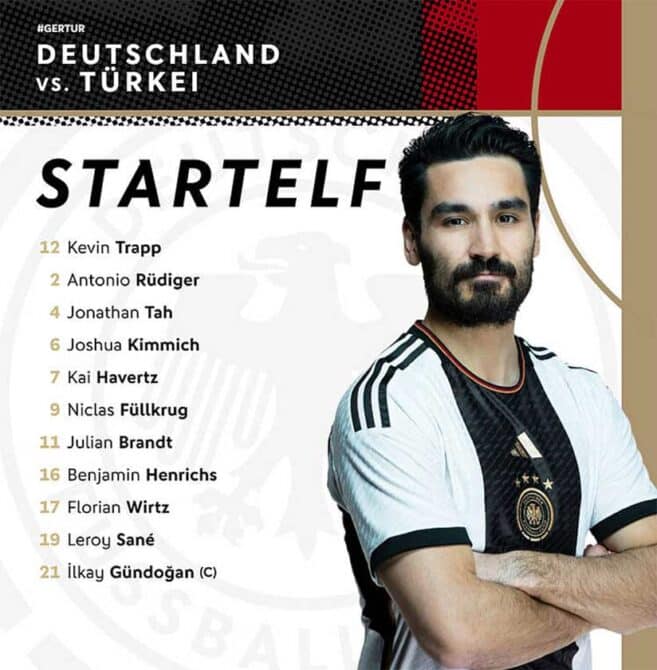 Update 19:45 Uhr - Die offizielle Aufstellung ist da! 12 Trapp - 16 Henrichs, 4 Tah, 2 Rüdiger - 6 Kimmich, 21 Gündogan - 19 Sane, 17 Wirtz, 11 Brandt - 7 Havertz, 9 Füllkrug