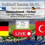 2:3 Fußball Länderspiel Deutschland gegen die Türkei am 18.11.2023