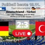 2:3 Fußball Länderspiel Deutschland gegen die Türkei am 18.11.2023