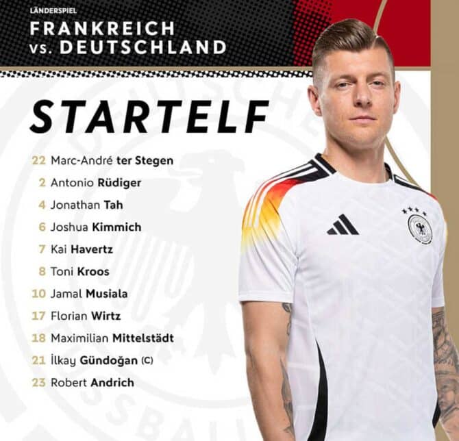 Die Startelf: 22 ter Stegen - 2 Rüdiger, 4 Tah, 6 Kimmich, 7 Havertz, 8 Kroos, 10 Musiala, 17 Wirtz, 18 Mittelstädt, 21 Gündogan (C), 23 Andrich.