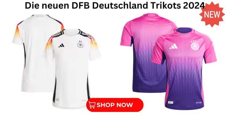 Das neue DFB Trikot 2024 kaufen