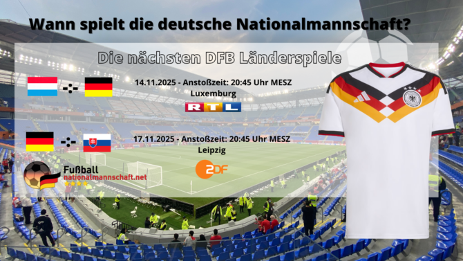 Fußball heute DFB-Spielplan 2025 - Wann spielt die deutsche Nationalmannschaft?