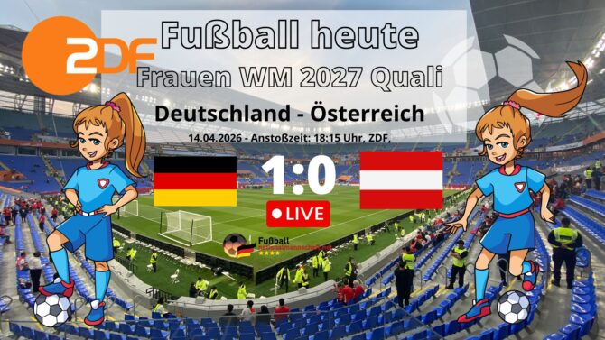 Frauen Fußball heute live im TV - 1:0 - Wer überträgt das Länderspiel Deutschland gegen Österreich im Free-TV?