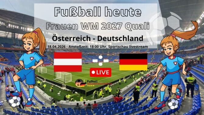 Frauen Länderspiel gegen Österreich am Samstag, 18.8.2026 num 18 Uhr