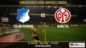 TSG Hoffenheim - 1. FSV Mainz 05 TSG: Baumann - Coufal, Kabak, Hajdari, Bernardo - Prömel, Burger - Prass, Kramarić, Touré - Asllani Sie fehlen: Avdullahu (Muskelverletzung), Gendrey (Knöchelbruch), Hložek (Trainingsrückstand), Machida (Kreuzbandriss) M05: Batz - da Costa, Posch, Kohr - Widmer, Nebel, Sano, Lee, Mwene - Becker, Tietz Sie fehlen: Amiri (Fersenverletzung), Bell (Trainingsrückstand), Bos (Trainingsrückstand), Caci (Trainingsrückstand), Hanche-Olsen (muskuläre Probleme), Hollerbach (Achillessehnenriss), Silas (Schien- und Wadenbeinbruch), Zentner (Adduktorenverletzung)