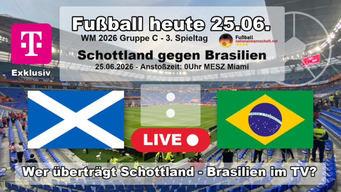 Vorschau Schottland gegen Brasilien bei der WM 2026 mit Anstoßzeit, Flaggen und TV-Sender.