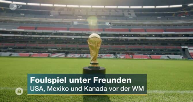 WM 2026 Doku im ZDF "auslandsjournal": Spezial-Ausgabe zur FIFA, Trump & Infantino