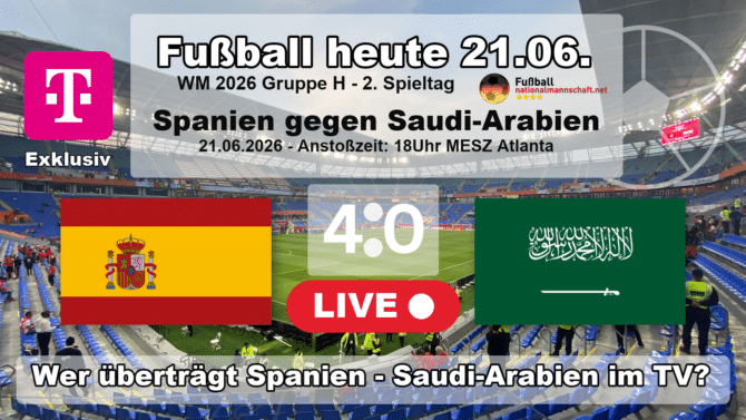 Fußball heute WM live MagentaTV - 4:0 - Wer überträgt Spanien gegen Saudi-Arabien live im TV?