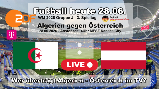 Fußball heute WM live im TV: Wer überträgt Algerien gegen Österreich live im TV? ZDF oder MagentaTV?
