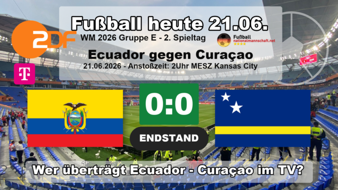 Ecuador gegen Curaçao 0:0 - Endstand des WM 2026 Spiels am Sonntag, 21. Juni 2026 in der Gruppe E in Kansas City. Grafik mit den Flaggen von Ecuador und Curaçao, ZDF-Logo und dem Endstand 0:0.
