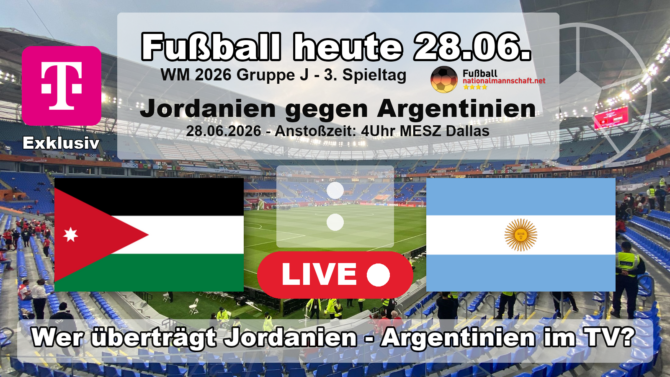 Fußball heute WM live im TV: Wer überträgt Jordanien gegen Argentinien live im TV? ZDF oder MagentaTV?