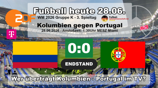 Wer überträgt Kolumbien gegen Portugal im TV? Endstand 0:0 im letzten Gruppenspiel der Gruppe K bei der WM 2026 am 28. Juni 2026.