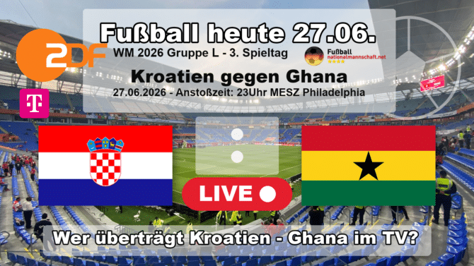 Wer überträgt Kroatien gegen Ghana im TV? Grafik zum Spiel der WM 2026 Gruppe L am 27.06.2026 um 23:00 Uhr MESZ in Philadelphia mit den Flaggen von Kroatien und Ghana. Die Partie läuft live im ZDF und bei MagentaTV.
