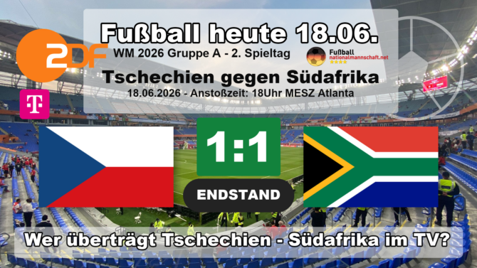 Wer überträgt Tschechien gegen Südafrika im TV? Grafik zum Spiel der WM 2026 Gruppe A am 18.06.2026 um 18:00 Uhr MESZ in Atlanta mit den Flaggen von Tschechien und Südafrika. Endstand: Tschechien gegen Südafrika 1:1. Die Partie lief live im ZDF und bei MagentaTV.