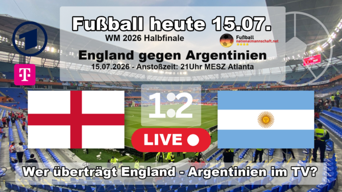 Fußball heute WM Spiele: 1:2 Argentinien führt - Wer spielt heute am Mittwoch 15.7. bei der WM 2026?