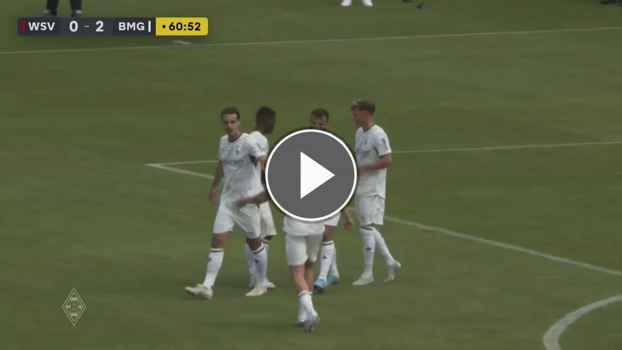 Bundesliga Video: Gladbach startet mit 6:0-Sieg gegen Wuppertal in die Vorbereitung