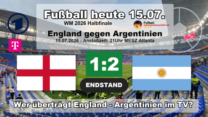 Endstand im WM 2026 Halbfinale: England gegen Argentinien 1:2. Argentinien steht im WM-Finale gegen Spanien, England spielt gegen Frankreich um Platz 3.